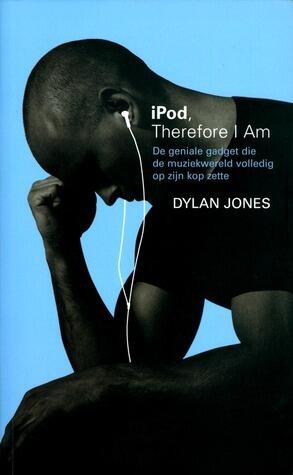 iPod, Therefore I Am: De geniale gadget die de muziekwereld volledig op zijn kop zette