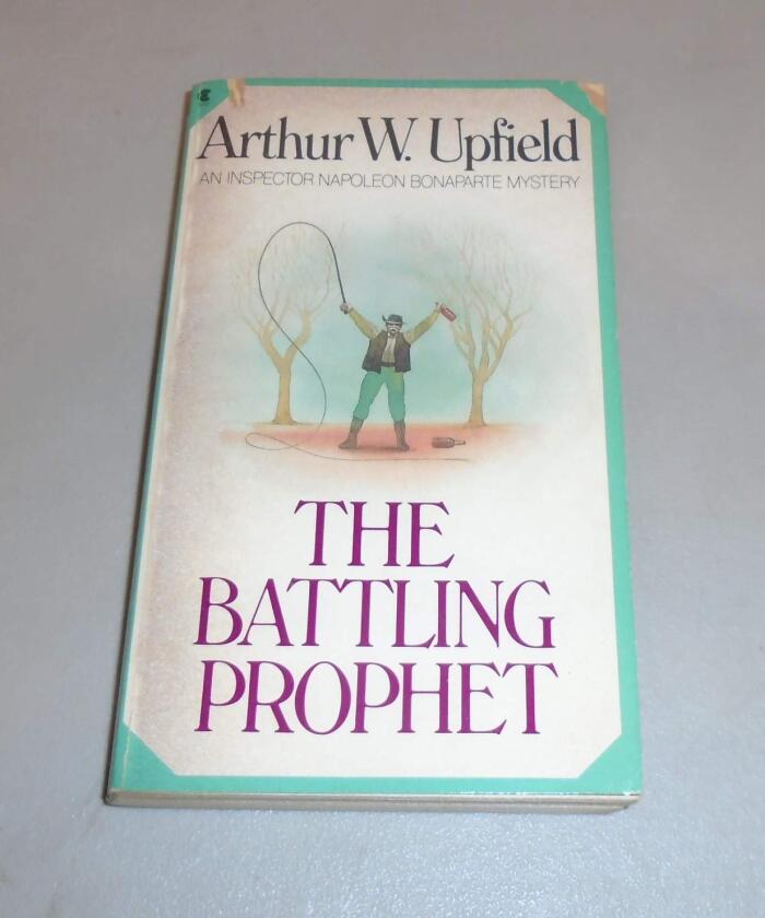 The Battling Prophet : An Inspector Napoleon Bonaparte Mystery