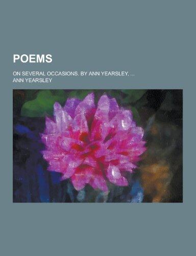 Poems; On Several Occasions. by Ann Yearsley, ...