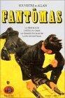 Fantômas texte intégral, Tome 3
