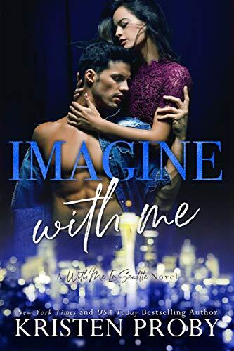 Imagine With Me: A With Me in Seattle Novel