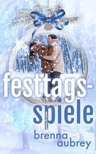 Gaming The System - Festtags-Spiele (Die Gaming The System Serie 9)