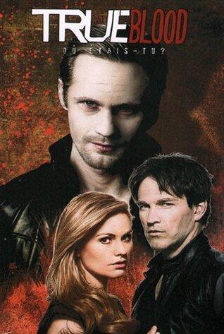 True Blood 4: Où étais-tu ?