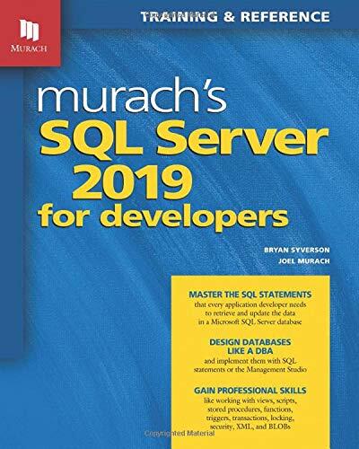 Murach's SQL Server 2019 for Developers