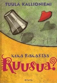 Kuka Rakastaa Ruusua?