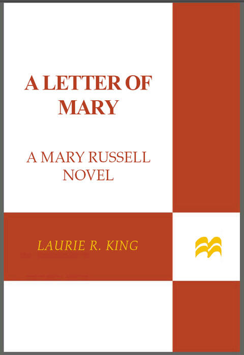 A Letter of Mary: A Novel of Suspense Featuring Mary Russell and Sherlock Holmes