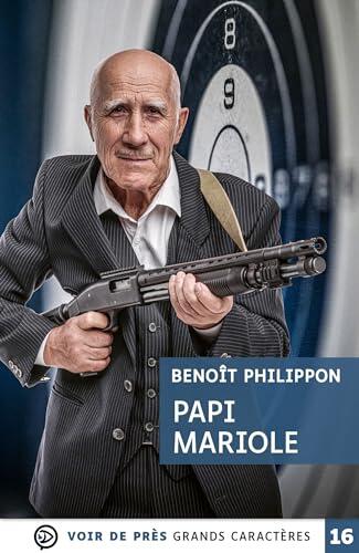 PAPI MARIOLE: Grands caractères, édition accessible pour les malvoyants