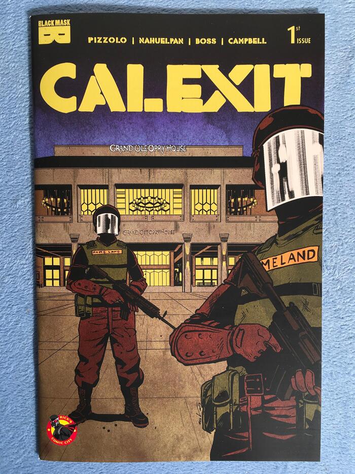 Calexit #1 Rick's Comic City Store Variant