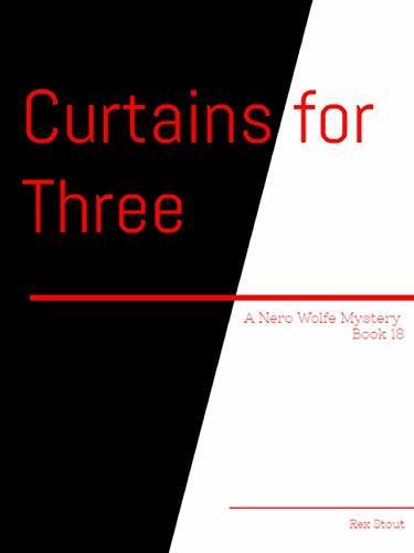 Curtains for Three: