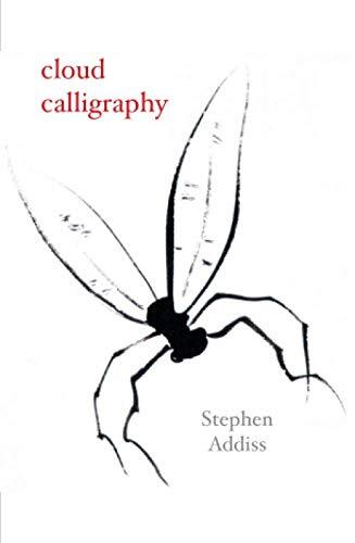 Cloud Calligraphy: Haiku of Stephen Addiss