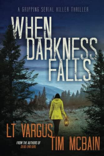 When Darkness Falls