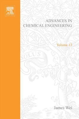 Advances in Chemical Engineering, Volume 13