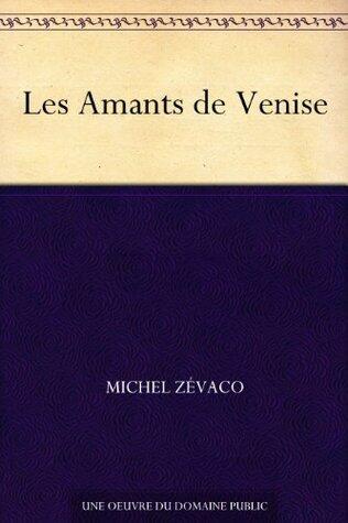 Les Amants de Venise