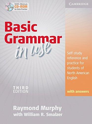 Basic Grammar in Use: Self-Study Reference and Practice for Students of North American English