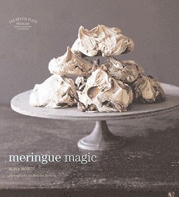 Les Petits Plats Français: Meringue Magic
