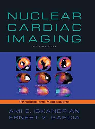 Nuclear Cardiac Imaging: Principles and Applications