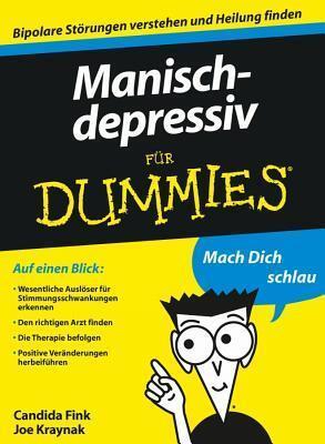 Manisch-Depressiv für Dummies