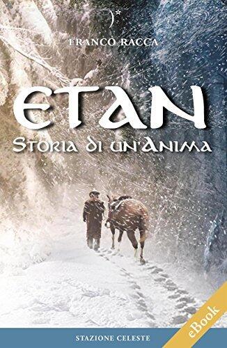 Etan: Storia di un'Anima (Le Rondini Vol. 2)