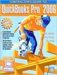 Contractor's Guide to Quickbooks Pro 2006