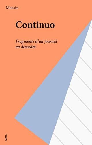 Continuo: Fragments d'un journal en désordre (Points Virgule)