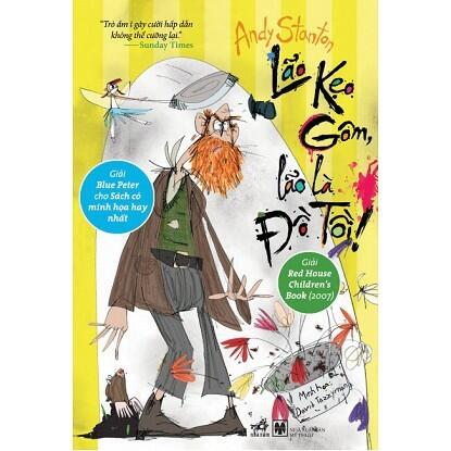 Lão kẹo Gôm, lão là đồ tồi!