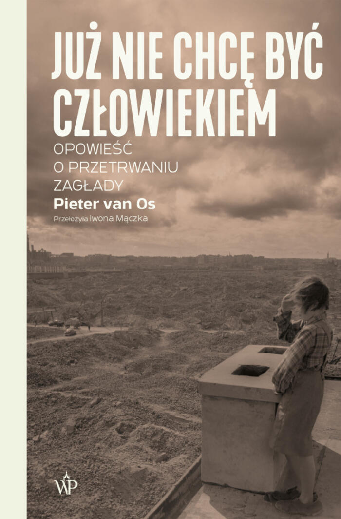 Już Nie Chcę Być Człowiekiem: Historia o Przetrwaniu Zagłady