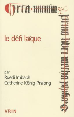 Le Defi Laique (Conferences Pierre Abelard)