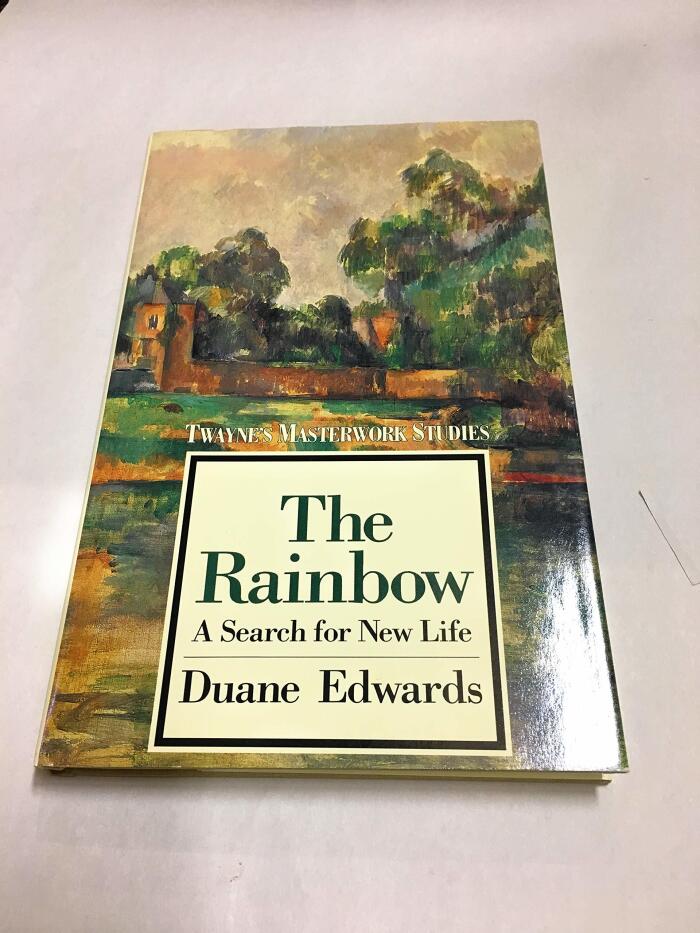 The Rainbow: A Search for New Life