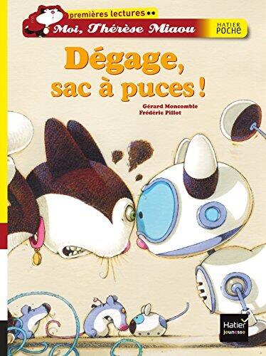 Dégage, sac à puces ! (Moi, Thérèse Miaou t. 11)
