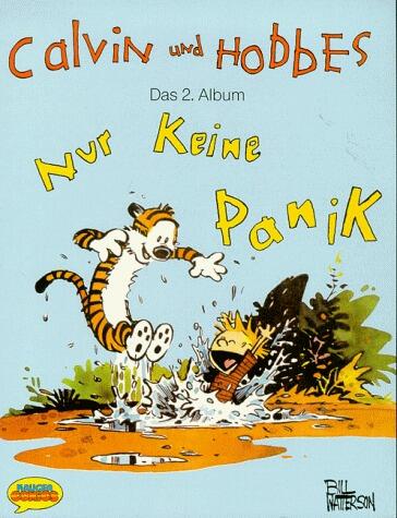 Calvin und Hobbes, Das 2 Album: Nur Keine Panik