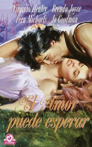 El Amor Puede Esperar (Coleccion Cisne)