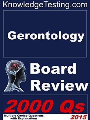 Gerontology Board Review