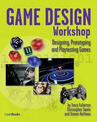 Game Design Workshop: Designing, Prototyping, and Playtesting Games. Gama Network Series.