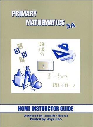 Primary Mathematics 5A Home Instructor's Guide