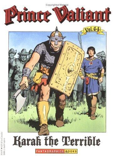 Prince Valiant, Vol. 44: Karak the Terrible