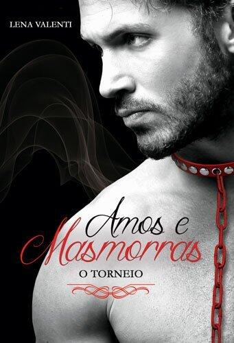 Amos e Masmorras: II. O torneio