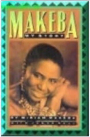 Makeba: My Story