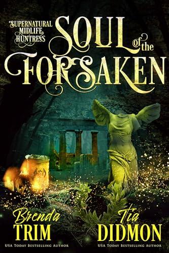 Soul of the Forsaken: Paranormal Women's Fiction