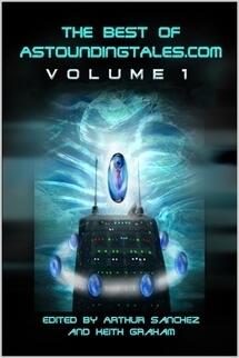 The Best of AstoundingTales.com Volume 1