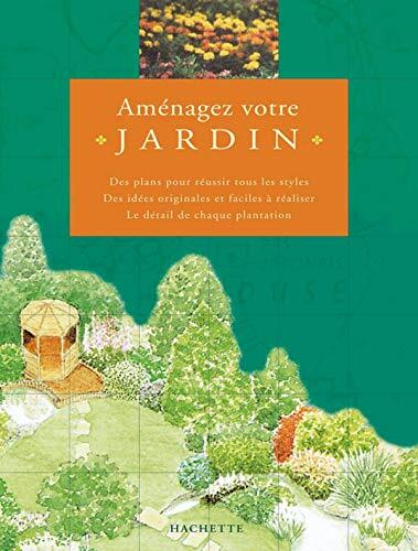 Aménagez votre jardin