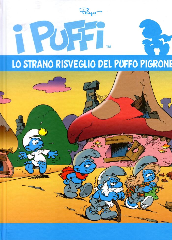 Lo strano risveglio del puffo Pigrone ; Il trenino dei Puffi ; Il puffo e il suo drago ; I puffi pompieri ; Una talpa tra i puffi