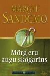 Mörg eru augu skógarins