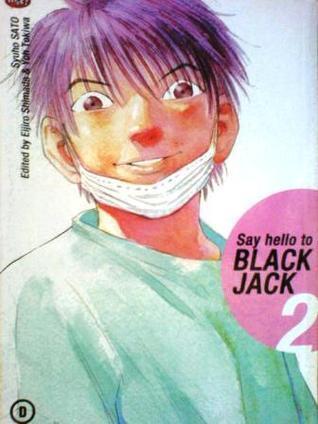 Say Hello To Black Jack Vol. 2