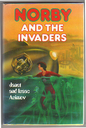 Norby and the Invaders
