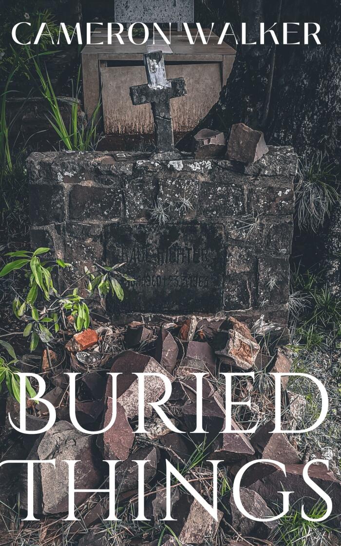 Buried Things : A Short Horror