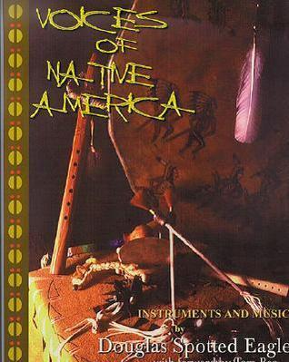 Voices of Native America: Native American Music