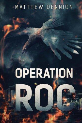 Operation R.O.C: A Kaiju Thriller