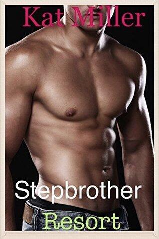 Stepbrother Resort