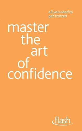 Master the Art of Confidence