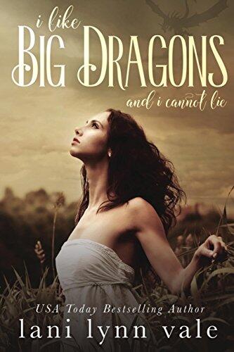 I Like Big Dragons and I Cannot Lie